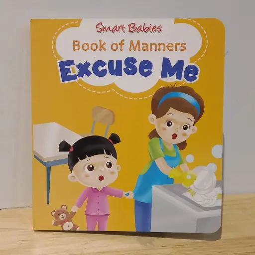 [RP0826] Smart Babies Book of Manners: Excuse Me
