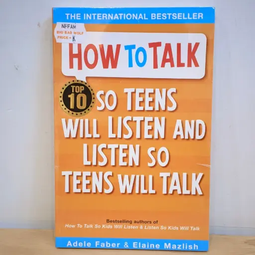 [NCA0127] How To Talk: So Teens Will Listen and Teens Will Talk