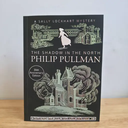 [LP0304] A Sally Lockhart Mystery Book 2: The Shadow in The North - Philip Pullman
