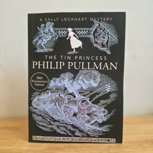[LP0306] A Sally Lockhart Mystery Book 4: The Tin Princess - Philip Pullman